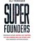 Super Founders