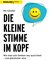 Die kleine Stimme im Kopf