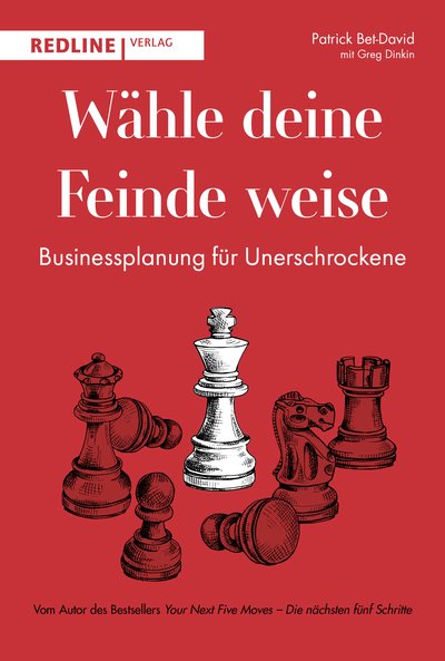 Wähle deine Feinde weise - Businessplanung für Unerschrockene