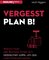 Vergesst Plan B!