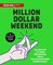 Million Dollar Weekend