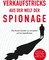 Verkaufstricks aus der Welt der Spionage