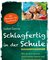 Schlagfertig in der Schule