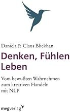 Denken, Fühlen, Leben
