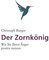Der Zornkönig