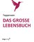 Das große Lebensbuch