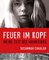 Feuer im Kopf