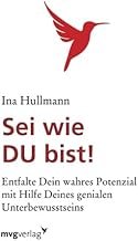 Sei wie Du bist!