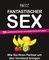 Fantastischer Sex