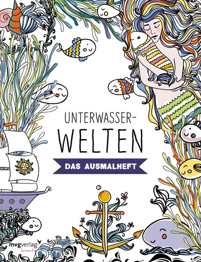 Unterwasserwelten - Das Ausmalheft