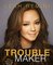 Troublemaker