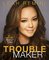 Troublemaker