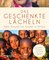 Das geschenkte Lächeln