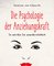 Die Psychologie der Anziehungskraft