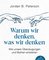 Warum wir denken, was wir denken