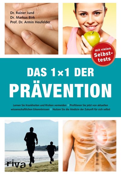 Das 1x1 der Prävention - Lernen Sie Krankheiten und Risiken vermeiden
