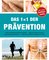 Das 1x1 der Prävention