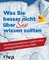Was Sie besser nicht über Sex wissen sollten
