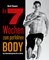 In 7 Wochen zum perfekten Body
