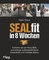 SEALfit in 8 Wochen