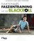 Funktionelles Faszientraining mit der BLACKROLL®