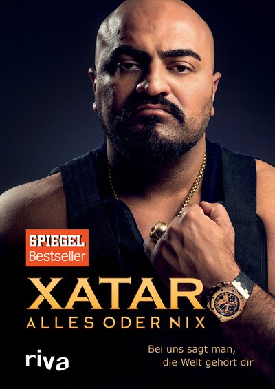 Alles oder Nix - Bei uns sagt man, die Welt gehört dir. Die Autobiografie des Rappers und Unternehmers Xatar. Die Buchvorlage zum Film Rheingold von Fatih Akin. SPIEGEL-Bestseller