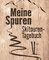Meine Spuren: Skitouren-Tagebuch