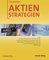 Die besten Aktienstrategien