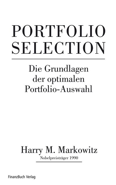 Portfolio Selection - Effiziente Diversifikation von Anlagen
