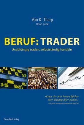 Beruf: Trader - Unabhängig traden, selbstständig handeln