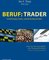 Beruf: Trader