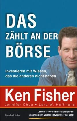 Das zählt an der Börse - Investieren mit Wissen, das die anderen nicht haben