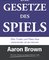 Die Gesetze des Spiels