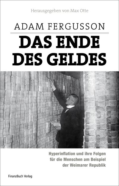 Das Ende des Geldes - Hyperinflation und ihre Folgen für die Menschen am Beispiel der Weimarer Republik