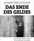 Das Ende des Geldes