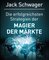 Die erfolgreichsten Strategien der Magier der Märkte