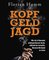 Kopf Geld Jagd