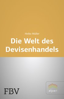 Die Welt des Devisenhandels