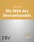 Die Welt des Devisenhandels