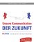 Unsere Kommunikation der Zukunft