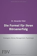 Die Formel für Ihren Börsenerfolg 2 Bde.