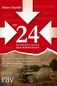 Economics in one Lesson - Der kürzeste und einfachste Weg zum Verständnis der Ökonomie