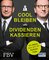 Cool bleiben und Dividenden kassieren