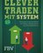 Clever traden mit System 2.0