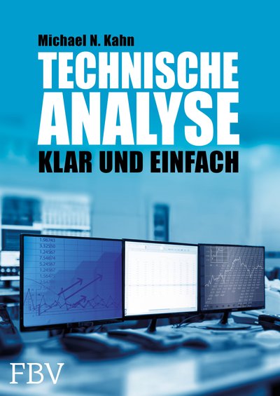 Technische Analyse - Klar und einfach