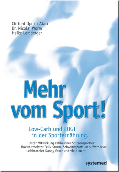 Mehr vom Sport - Low-Carb und LOGI in der Sporternährung
