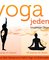 Yoga: Jeden tag neu!