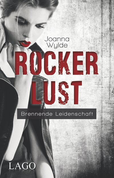 Rockerlust - Brennende Leidenschaft