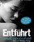 Entführt und verführt