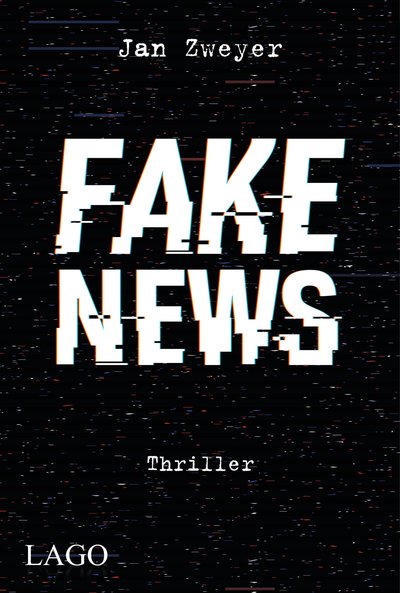 Fake News - Thriller